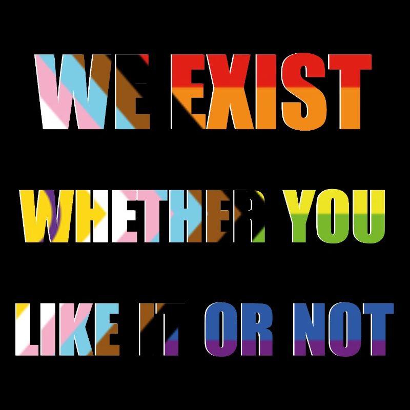 We Exist - Progress Pride Flag