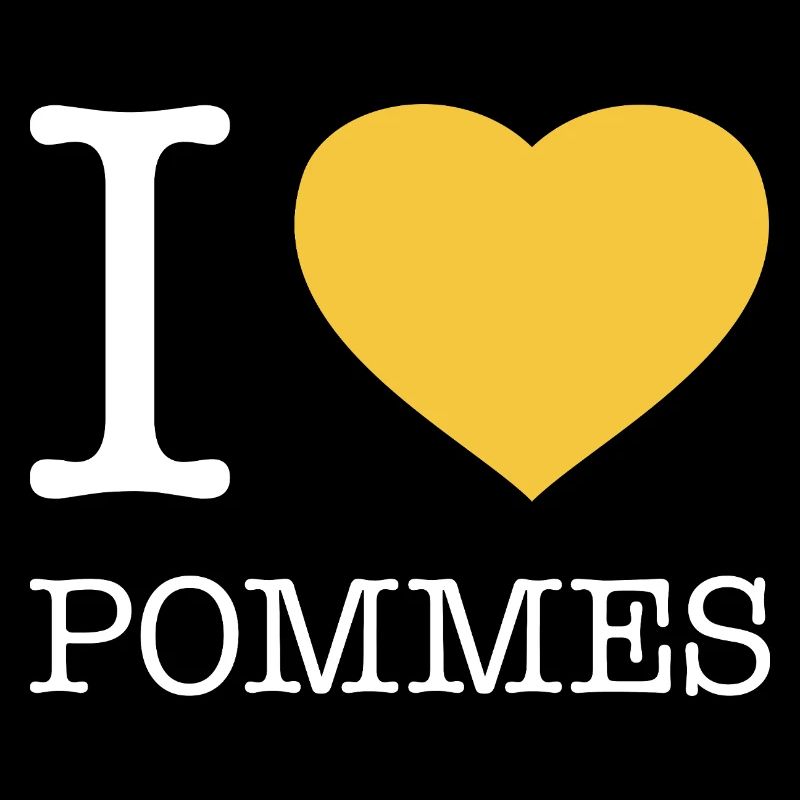 I love Pommes