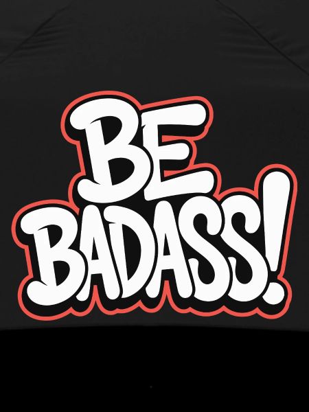 Sois badass