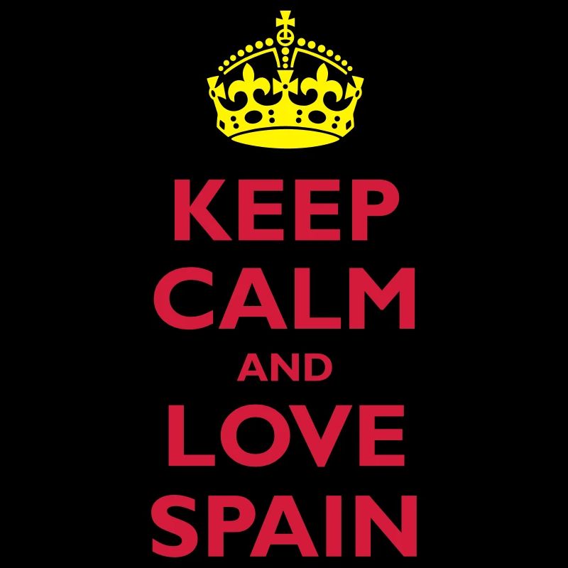 Keep Calm & Love Spain
