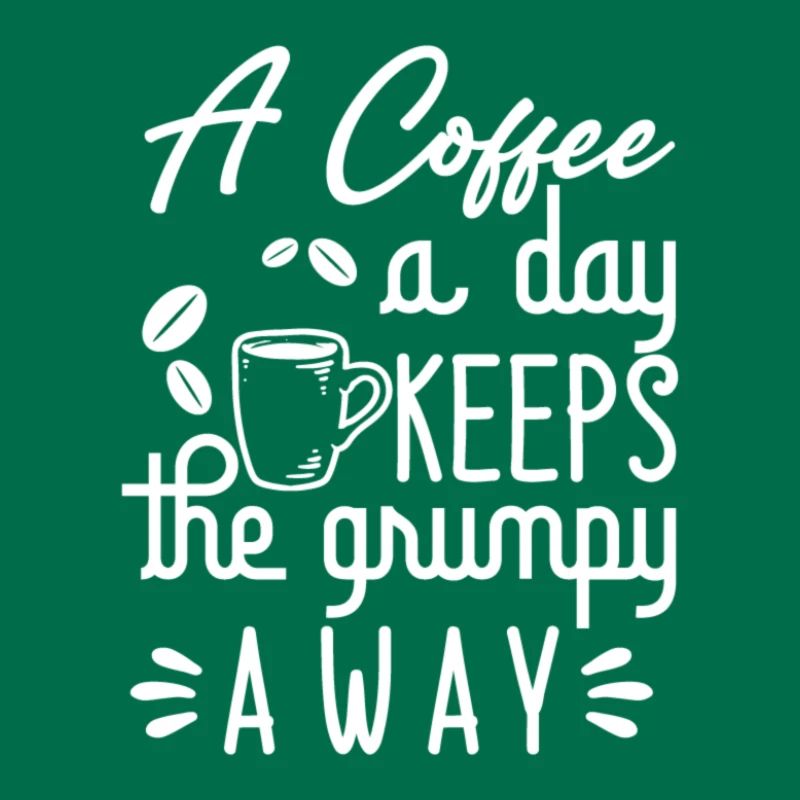 A coffee a day keeps the grumpy away