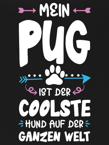 Pug Pug Dog Saying