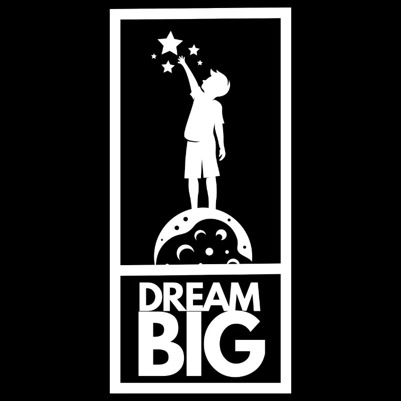 Dream BIG #1