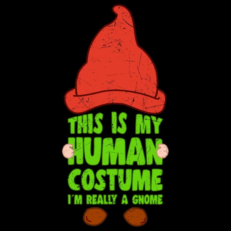 This Is My Human Costume I´m A Gnome Lover Gift