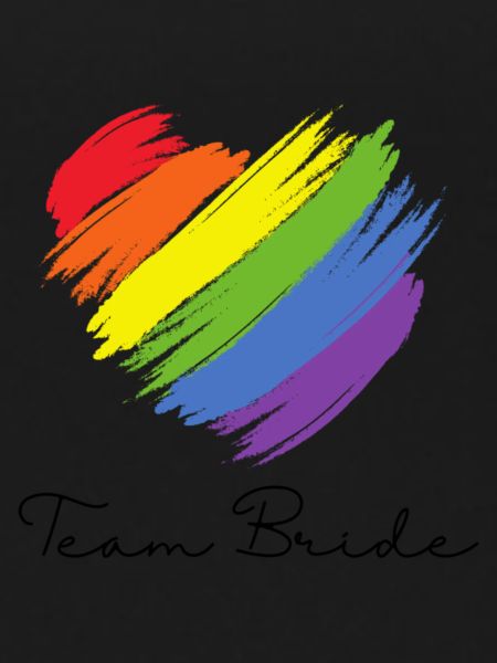 Team Bride - Pride Edition