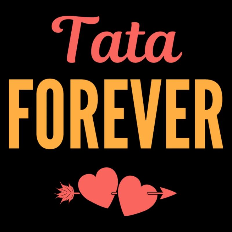 Tata Forever