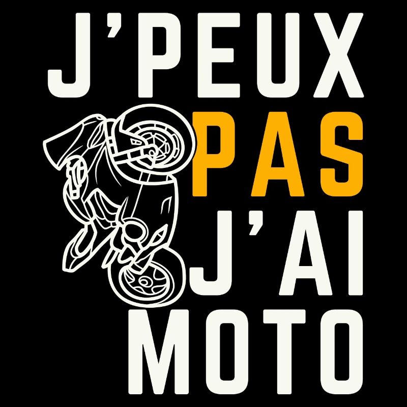 J peux pas j ai Moto