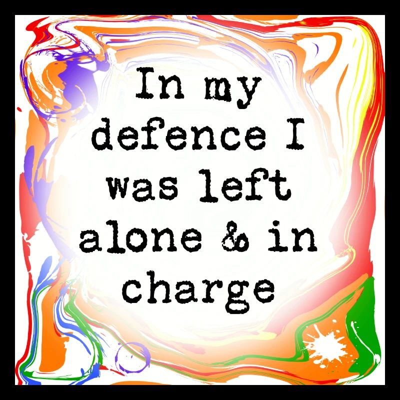 In my defence