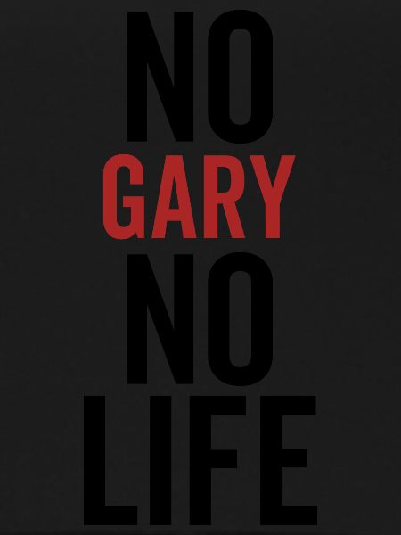 No Gary No Life