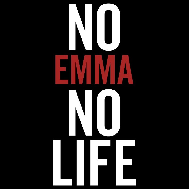 Pas d’Emma pas de vie