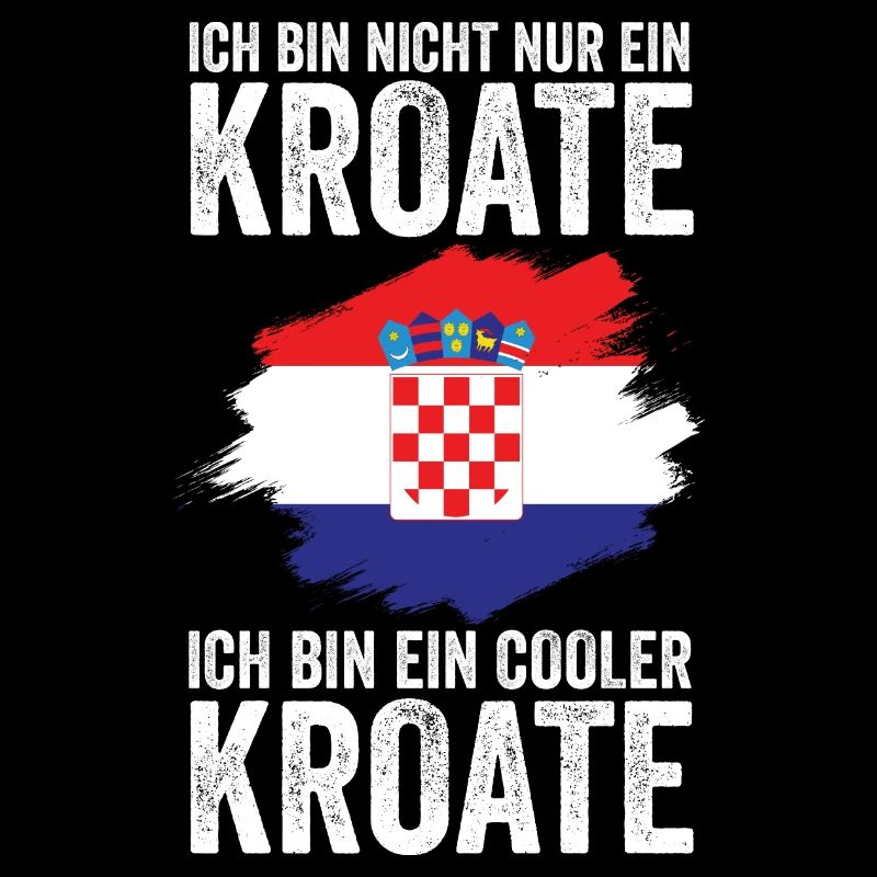 Kroate Kroatisch Kroatien