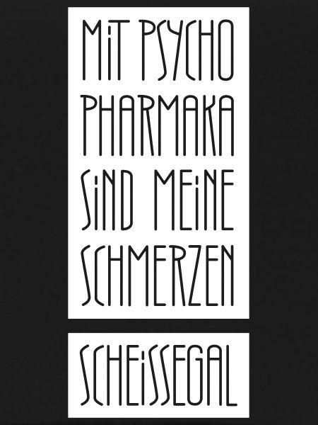 Schmerzen egal mit Psychopharmaka