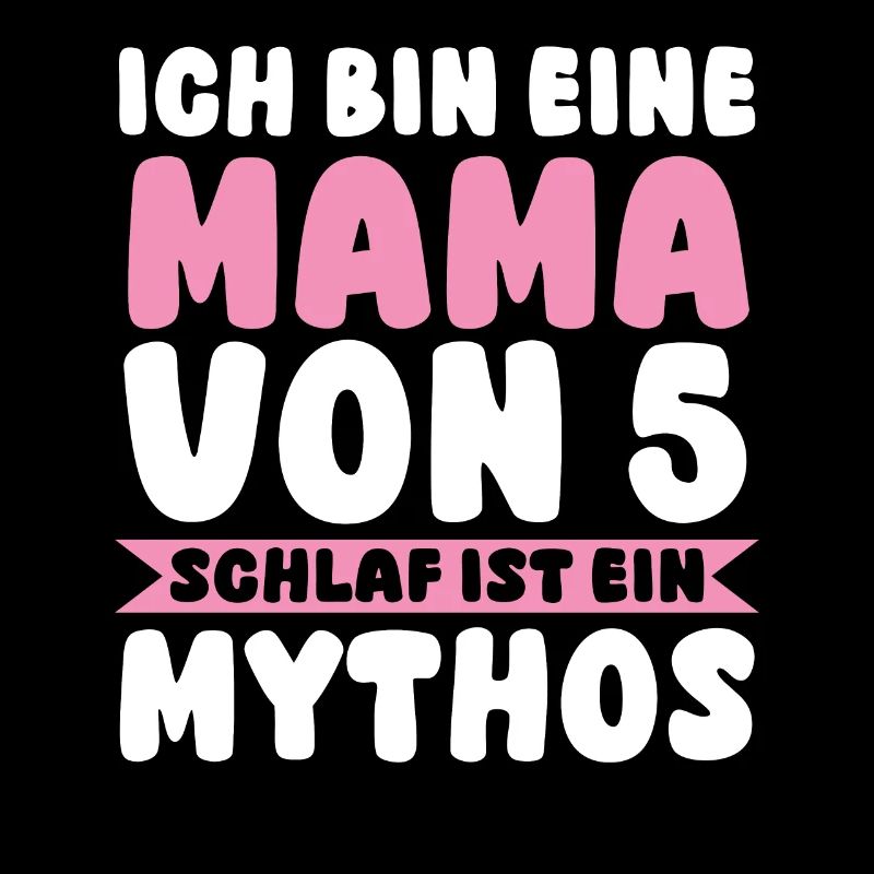 Mama Von 5 Kindern
