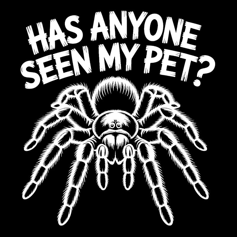 Tarantula Tarantula Funny Saying