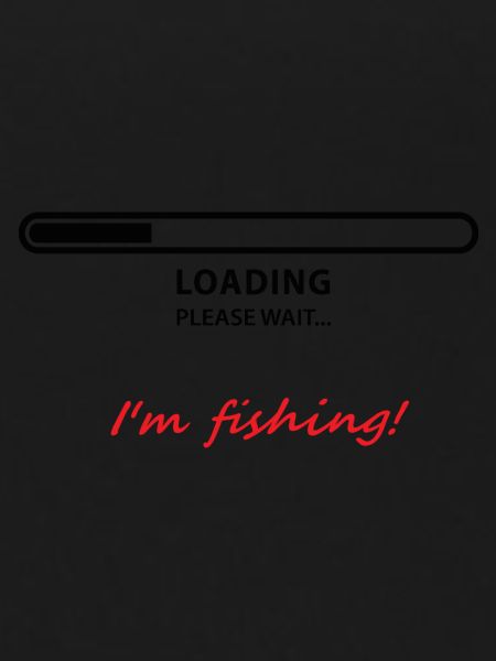 I'm fishing