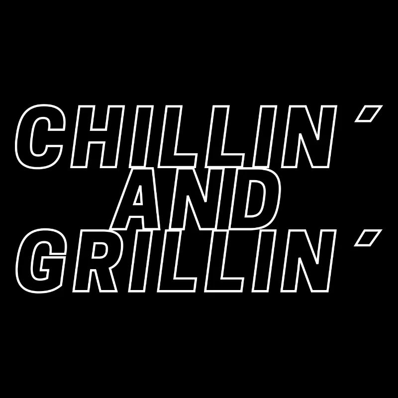 chillin et grillin