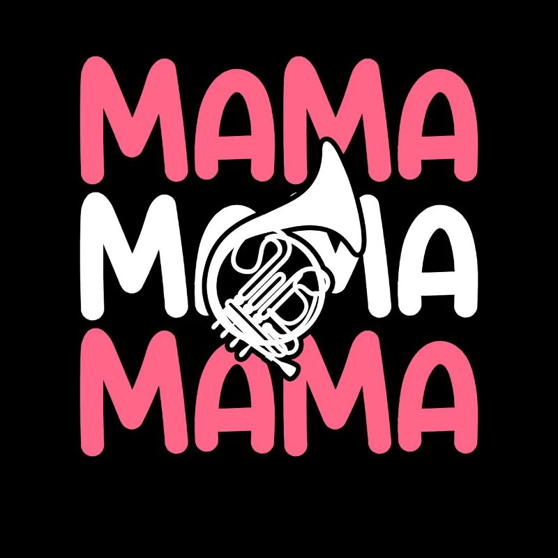 Hornist Mama Mutter Waldhorn