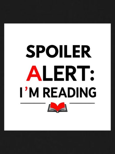 Spoiler alert: I'm reading
