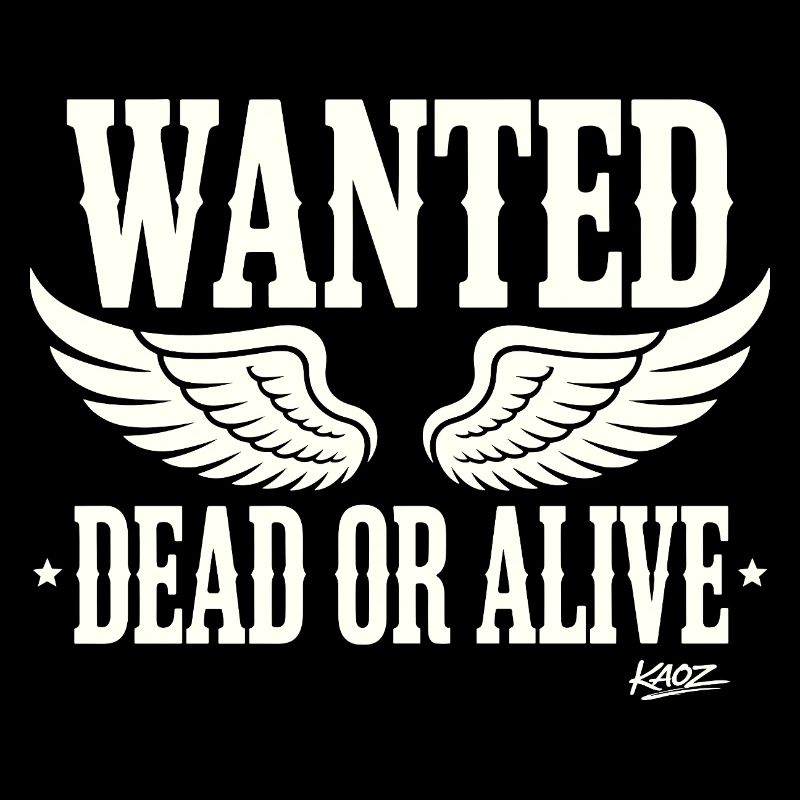 Recherché mort ou vivant avec des ailes