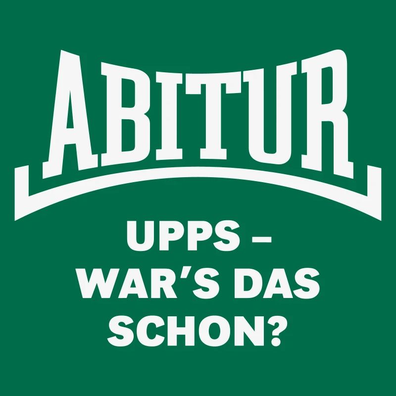 Abitur: Upps – War’s Das Schon? (Konkav / White)