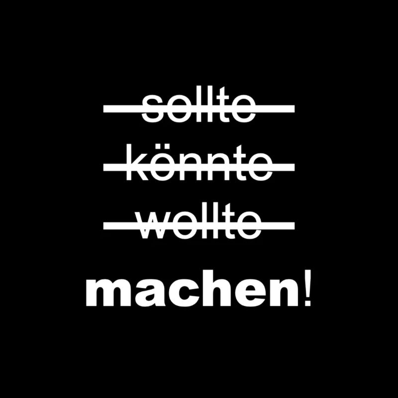 sollte könnte wollte machen