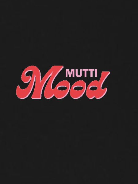 Mutti Mood