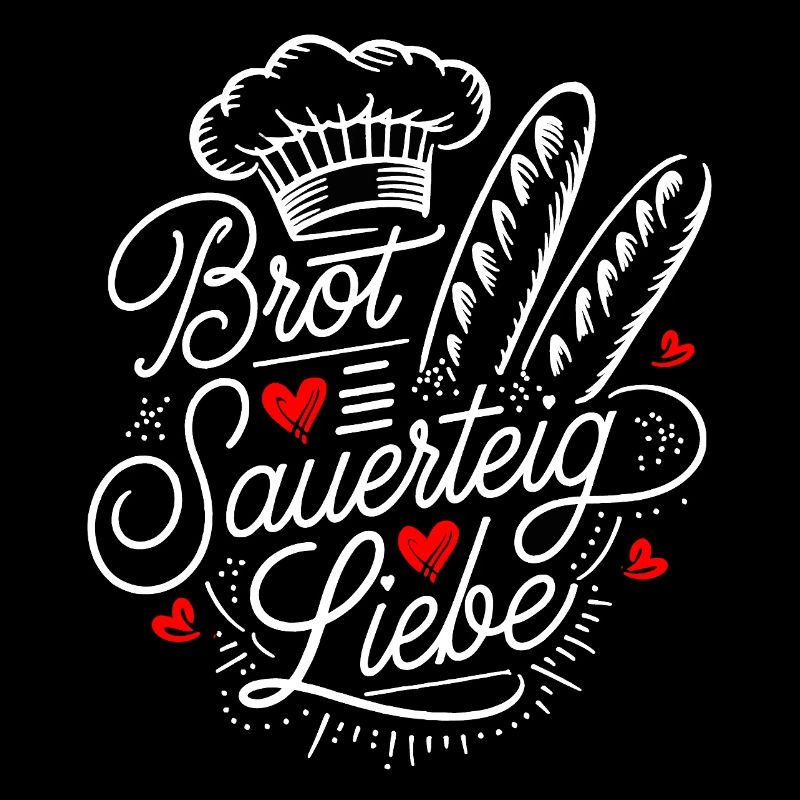 Backen ist Sauerteig und Liebe