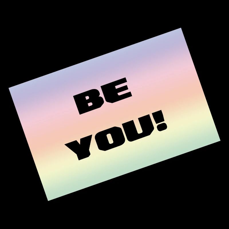 BE YOU