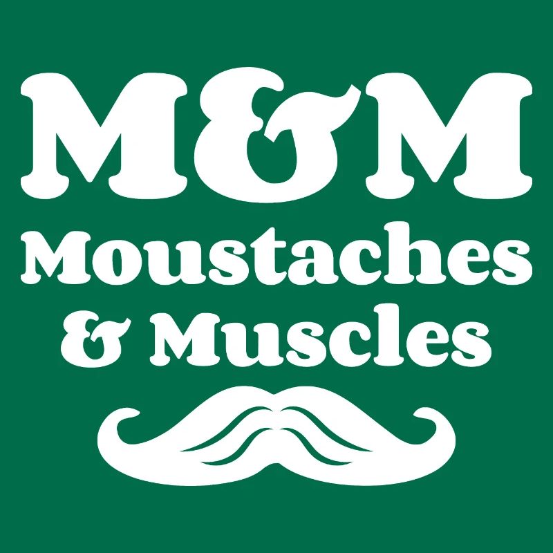 M&M (Moustaches & Muscles)