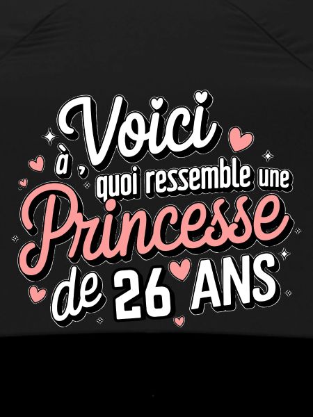 Princesse de 26 Ans