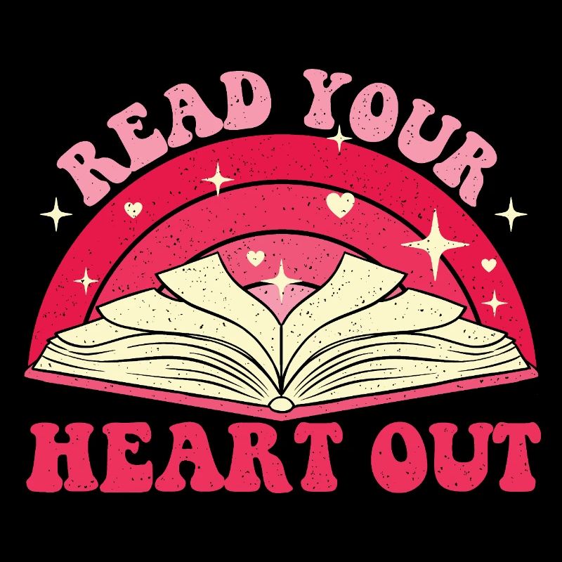 Read Your Heart Out Bookworm Funny Reader Gift