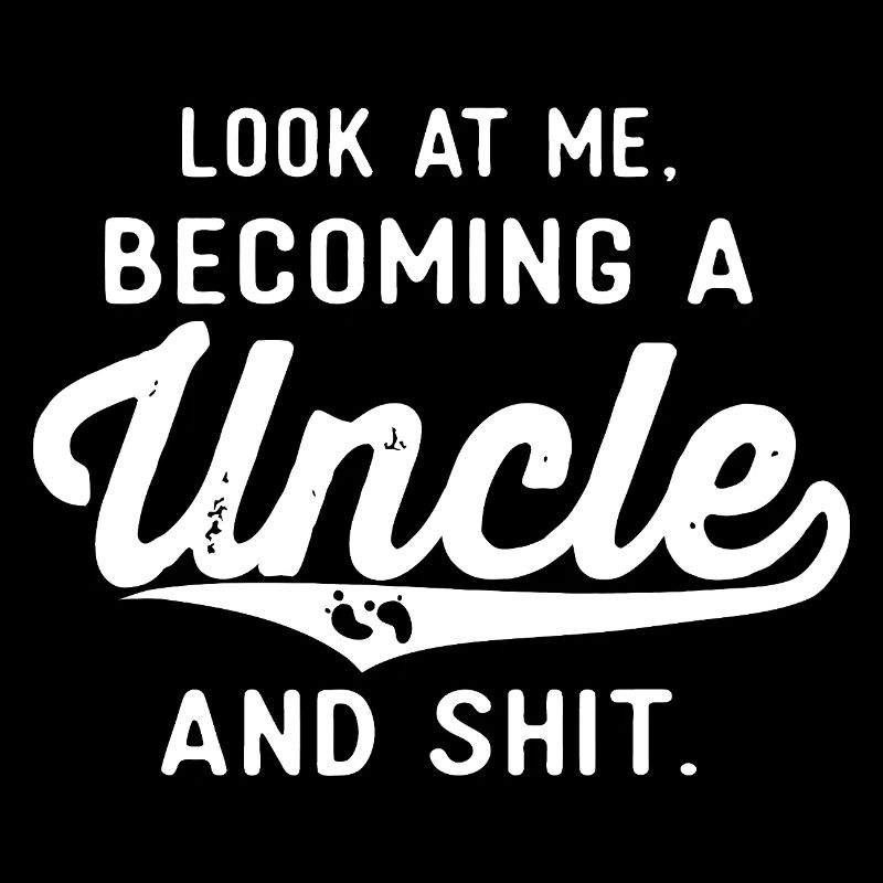 Becoming an Uncle — Bold Script