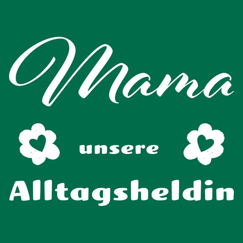 Mama - Mutter - Mutti - Muttertag