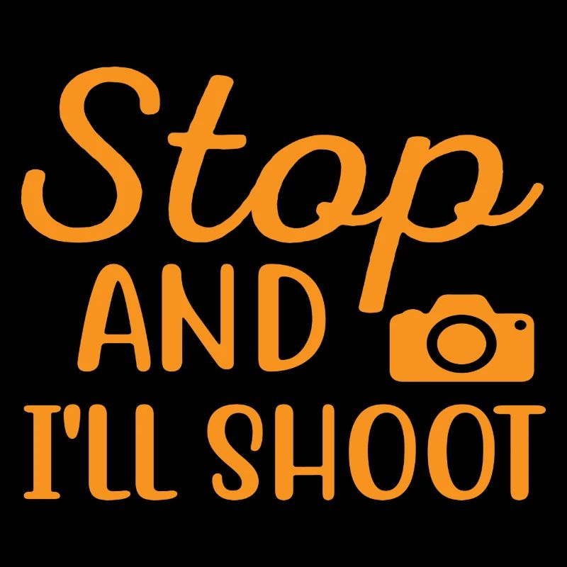 Stop and I ́ll Shoot