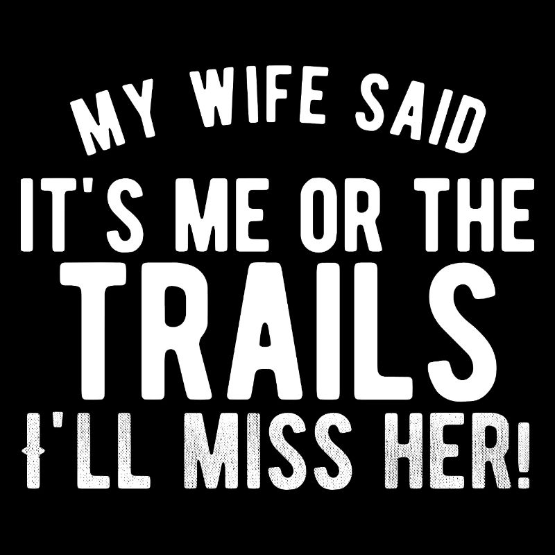 Funny Hiking Slogan