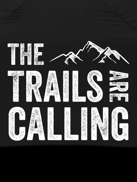 The Trails Are Calling