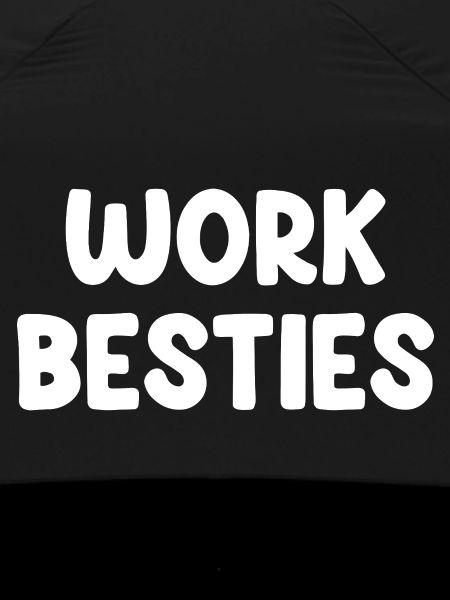Work Besties