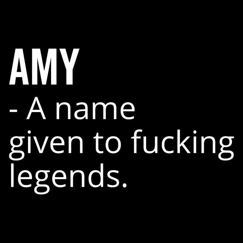 Amy a Name Given to Fucking Legends
