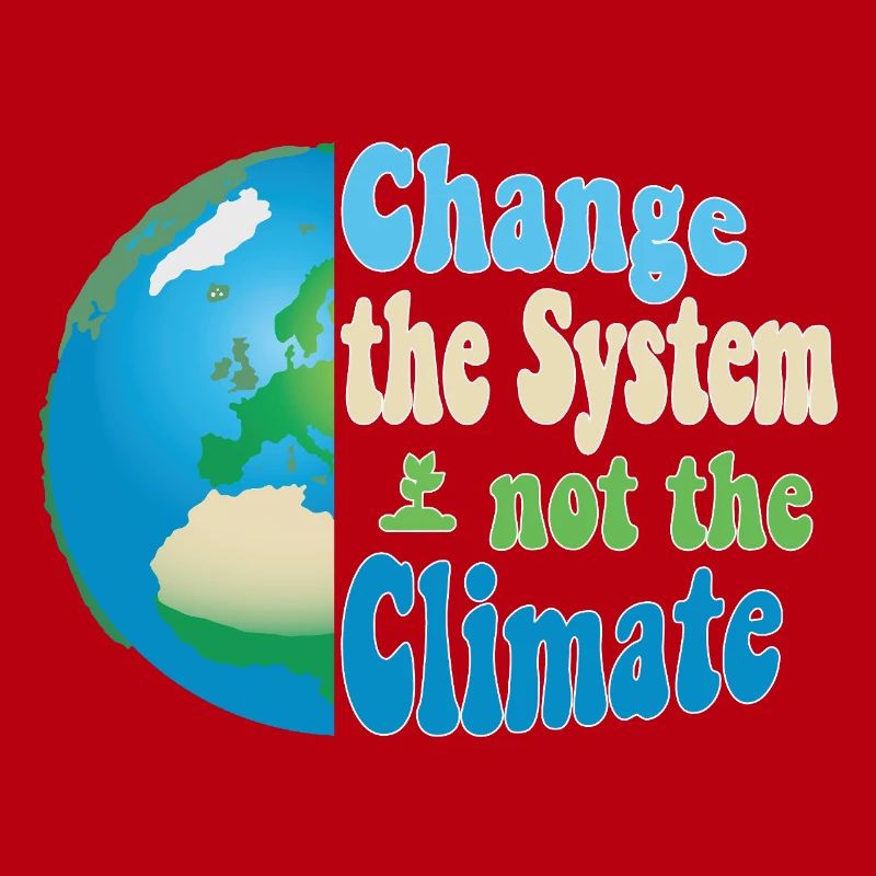 Changer le système, pas le climat
