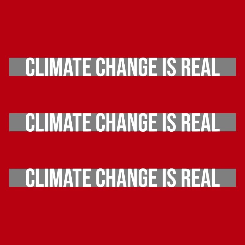 Climate Change Is Real Climate Change Science