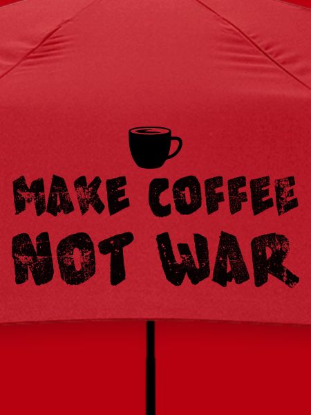 Kaffee nicht Krieg Lustiges Kaffeedesign