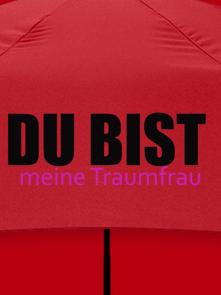 Du bist meine Traumfrau