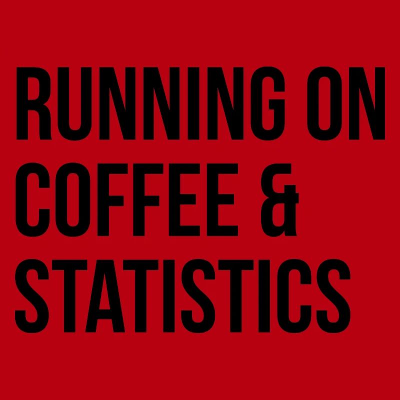 Statistics Statistics Statistics