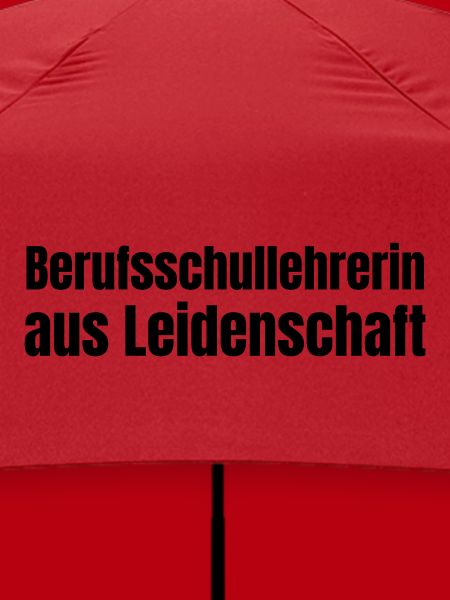 Berufsschullehrerin aus Leidenschaft Geschenk