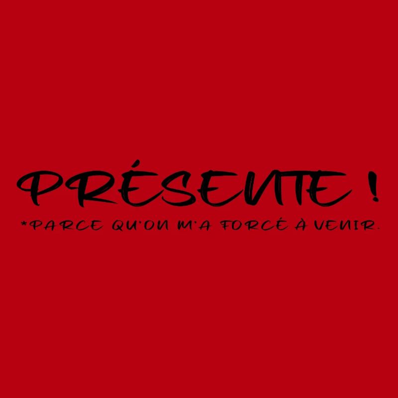 Présente parce qu on m a forcée à venir