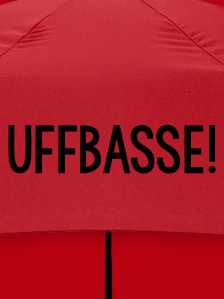 UFFBASSE Dialekt badisch