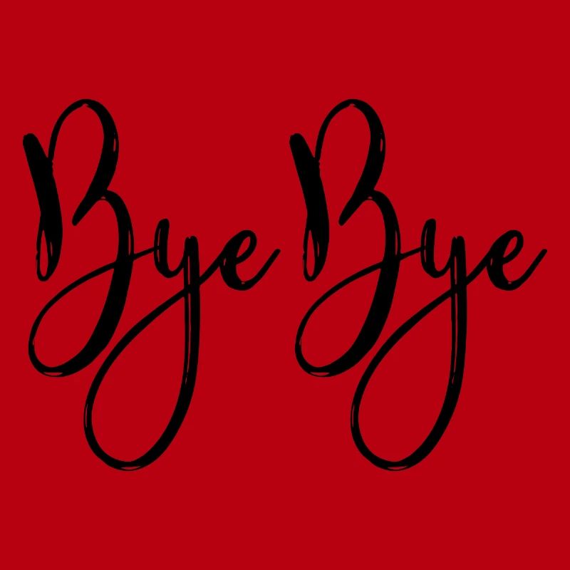 Bye Bye
