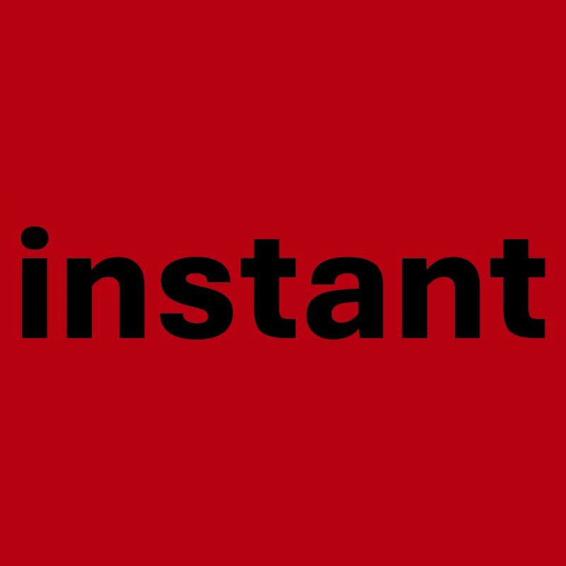instant