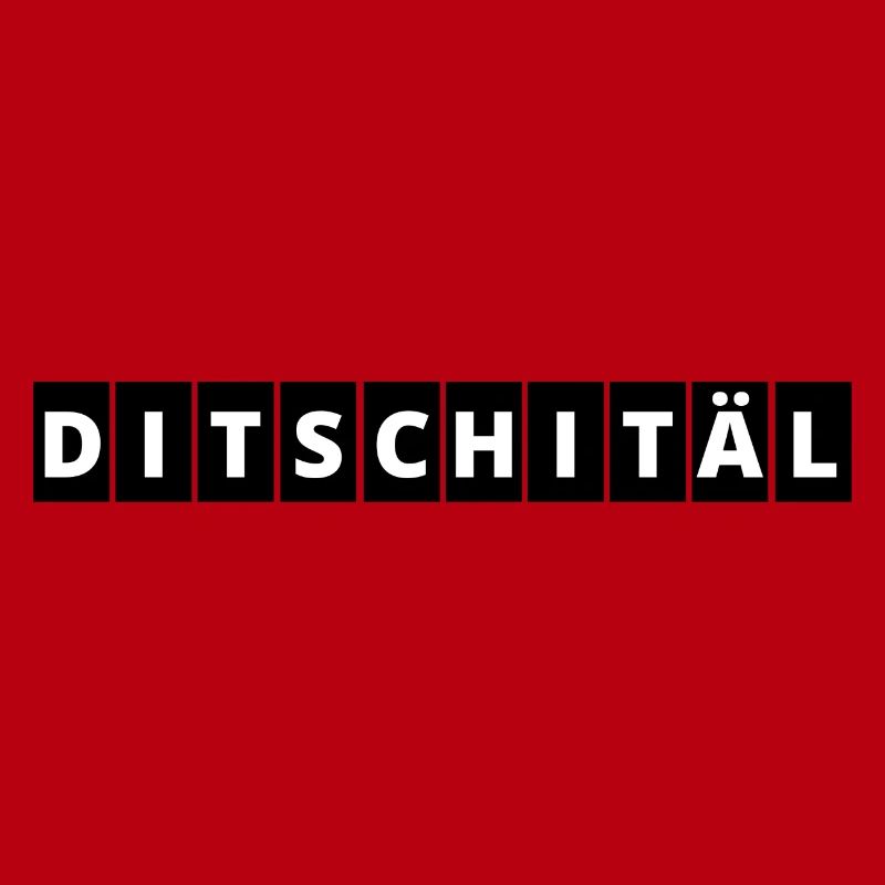 Digital | Ditschitäl | Digitaler Wandel