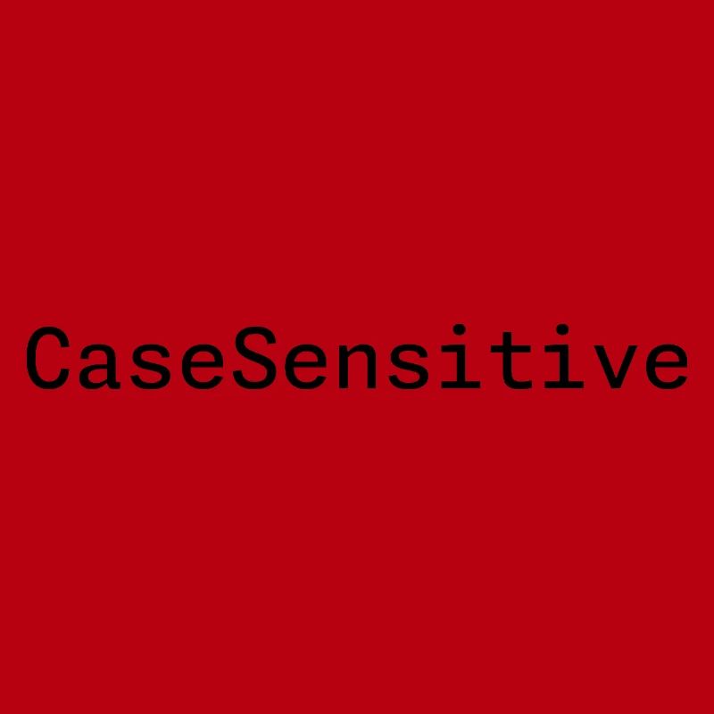 CaseSensitive Developer Humor
